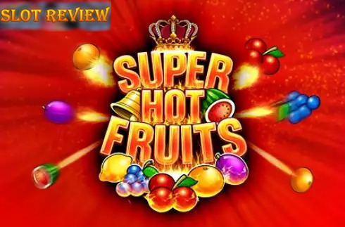 Super Hot Fruits Slot Review